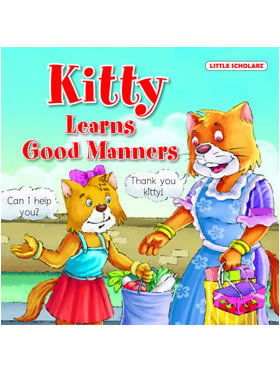 Little Scholarz Kitty Learns Good Manners
